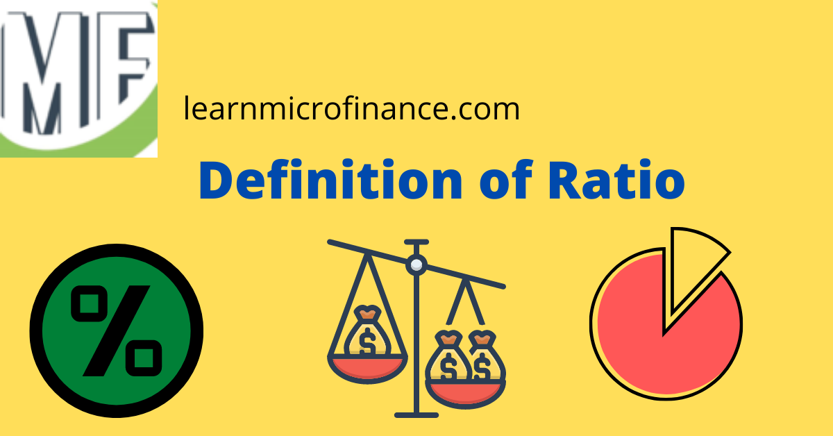 Definition Of Ratio Learn Microfinance