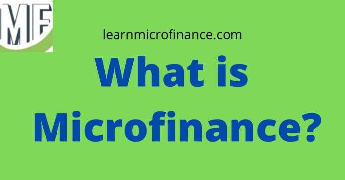 What is microfinance